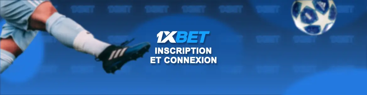 image principale de l'article inscription-1xbet