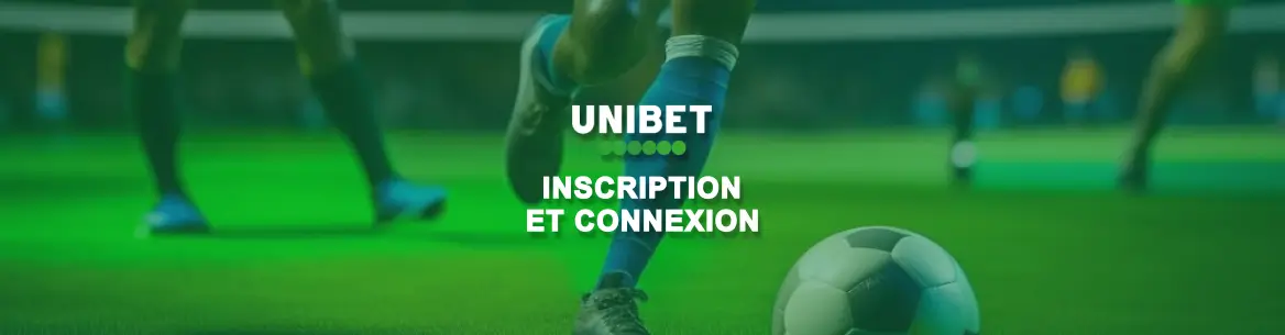 image principale de l'article inscription-unibet