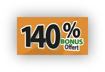 Bonus offert 140%