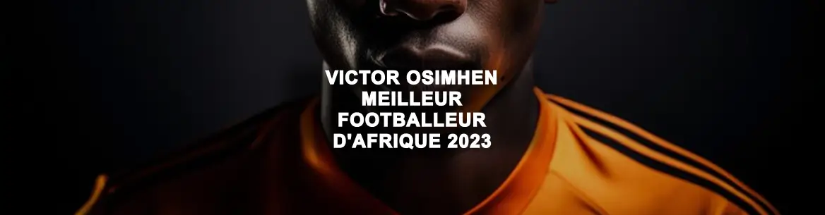 image principale de l'article osimhen-meilleur-footballeur